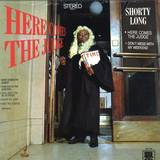 Shorty Long - Here Comes The Judge