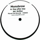 Monobrow - Day After Day
