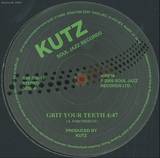 Kutz - Grit Your Teeth / Par-ti