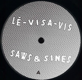 Lé-Visa-Vis - Saws & Sines