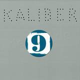 Kaliber - Kaliber *9*