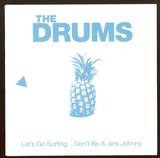 The Drums - Lets Go Surfing (7 Inch)