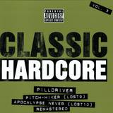 Pilldriver - Pitch-hiker/apocalypse Never