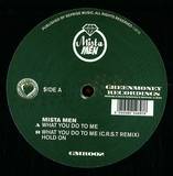 Mista Men - What You Do To Me