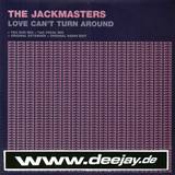 Jackmasters - Love Can't Turn Around