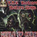 Hardcore Masterz Vienna - World Of Core