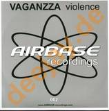 Vaganzza - Violence