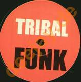 Tribal Funk - Tribal Funk