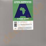 Afrika Bambaataa - B More Shake