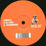 Lowalk & Dj Loki - Seamrider