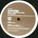 Openair Feat. Gram'ma Funk - Hi Roller *1*