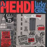 Dj Mehdi - Lucky Girl Ep (2017 Re Issue)