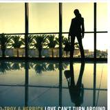 D-troy & Herbick - Love Can't Turn Around