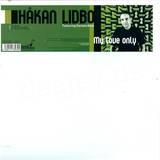 Hakan Lidbo - My Love Only