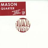 Mason - Quarter