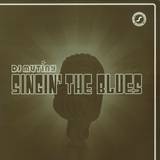 Dj Mutiny - Singin The Blues/move