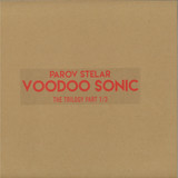 Parov Stelar - Voodoo Sonic - The Trilogy Part 1/3