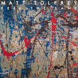 Matt Tolfrey - Feel The Same