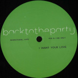 backtotheparty - I Want Your Love