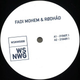 Fadi Mohem & Rødhåd - WSNWG008