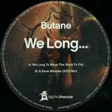 Butane - We Long...