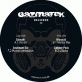 Samaël, SevenumSix, Moracid, Gabber Polo - Gazmatek Records 01