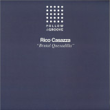 Rico Casazza - Brutal Quesadilla EP