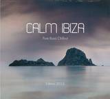 Calm Ibiza - Edition 2012