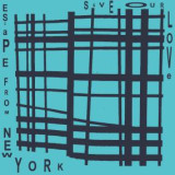 ESCAPE FROM NEW YORK - SAVE OUR LOVE LP