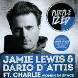 Jamie Lewis & Dario D'attis Feat.charlie - Woman In Space