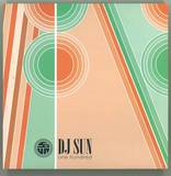 Dj Sun - One Hundred 7"
