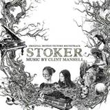 Stoker - Original Soundtrack By Clint Mansell