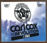 Carl Cox - The Revolution At Space