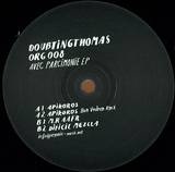 Doubtingthomas - Avec Parcimonie Ep (ben Vedren Remix)
