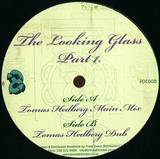 The Looking Glass - Part 1