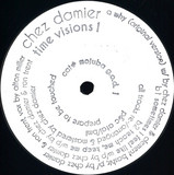 Chez Damier - Time Visions 1