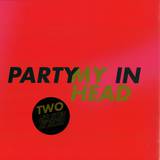 Miss Kittin & The Hacker - Party In My Head