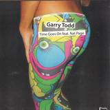 Garry Todd - Time Goes On Feat. Nat Page