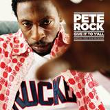 Pete Rock - Give It To Y'all (rsd)