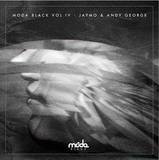 Various - Moda Black Vol. Iv - (mixed By Jaymo & Andy George) Cd