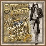Steven Tyler - We're All Somebody From Somewhere