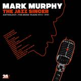 The Jazz Singer - Anthology:muse Years 1973-1991