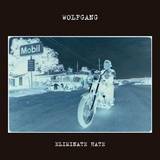 Wolfgang - Eliminate Hate