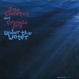 Jose Carretas Feat. Consuela Ivy - Under The Water