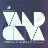 Vand Vand Are R-ash & Silent - Tayrald Break