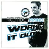 Riccardo Piparo Ft Tyree Hernandez - Work It Out *mcd*