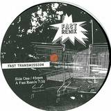 Fast - Transmission *remix*