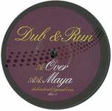 Dub And Run - Over / Maya