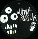 Kanji Kinetic / Mr. Sly / Michael Forshaw / Dankle - Mutant Bass Uk