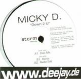 Micky D. - Down 2 U